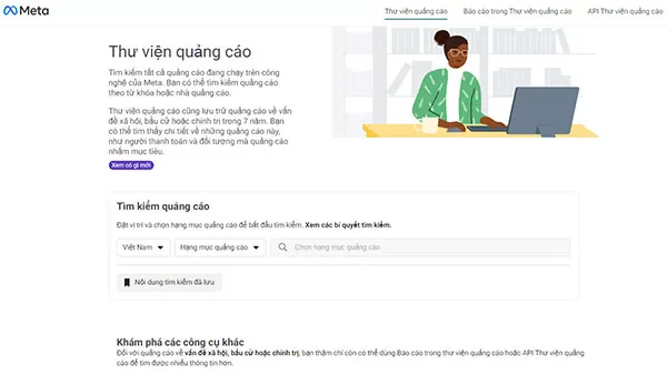 Meta Ad Library - Công cụ Facebook Marketing miễn phí giúp kiểm tra các mẫu quảng cáo đang chạy trên Facebook