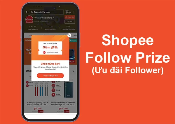 Shoppe Follow Prize còn gọi là mã giảm giá Ưu đãi Follower trên Shopee